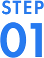 STEP 01