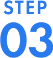 STEP 03